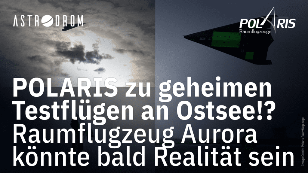 YouTube Thumbnail zur Testkampagne: "POLARIS zu geheimen Testflügen an Ostsee!? Raumflugzeug Aurora könnte bald Realität sein"